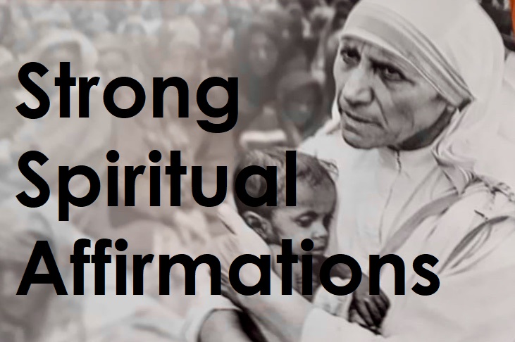 Mother Teresa's Healing Affirmations