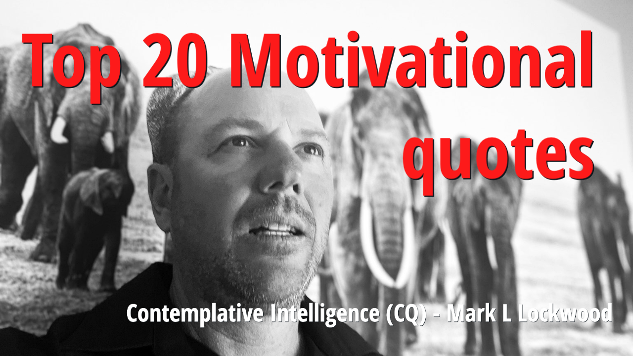 Top 20 Motivational quotes