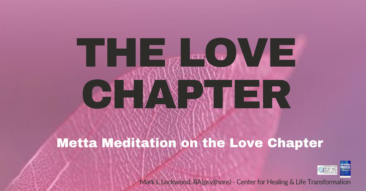 Metta Meditation on the Love Chapter