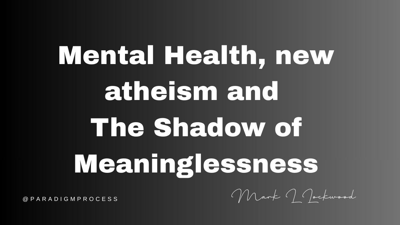 Teen Mental Health and new age atheism