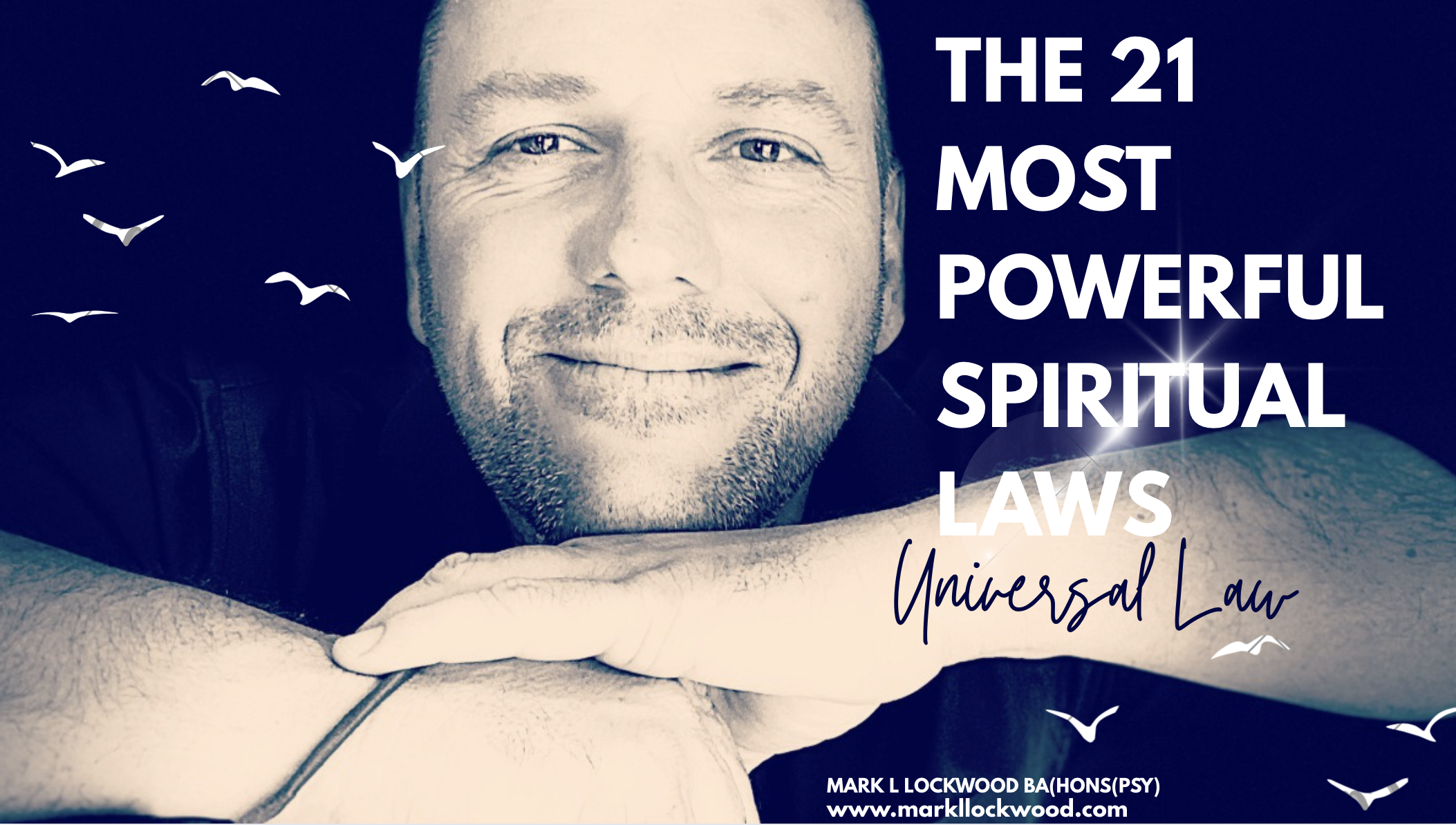 The 21 Most Powerful Spiritual Laws