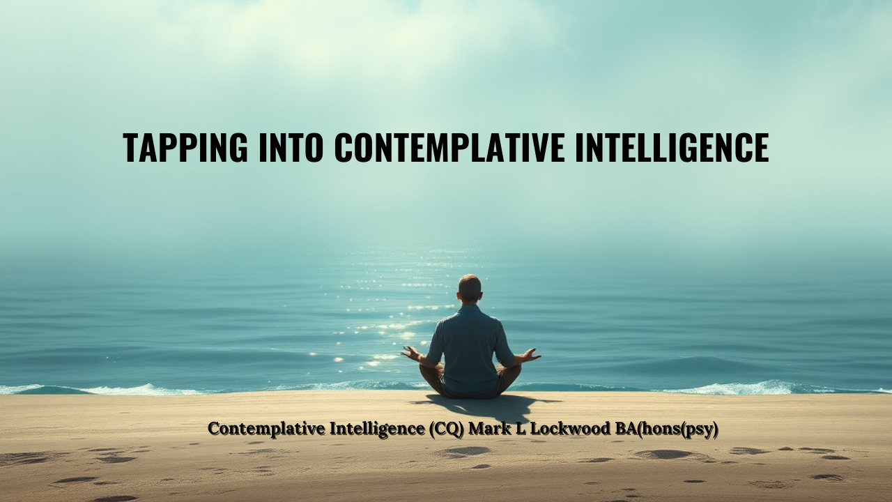 Tapping into Contemplative Intelligence