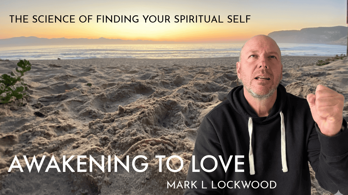 Awakening to Love